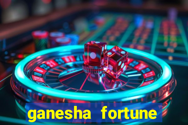 ganesha fortune minutos pagantes